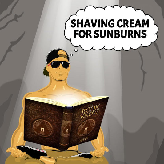 Book of Know: Shaving Cream for Sunburns